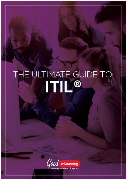 The Ultimate Guide to: ITIL